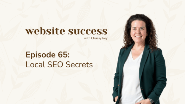 Episode 65: Local SEO Secrets