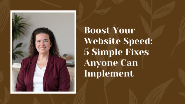 Boost Your Website Speed: 5 Simple Fixes Anyone Can Implement